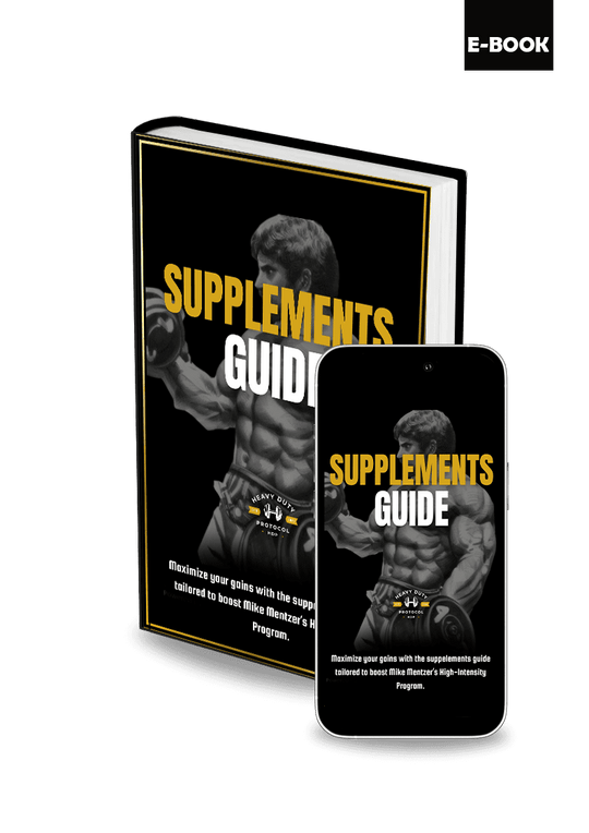 Mike Mentzer Program + Nutrition + Supplements Guide