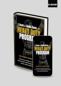 Heavy Duty Protocol - Mike Mentzer Heavy Duty Program eBook