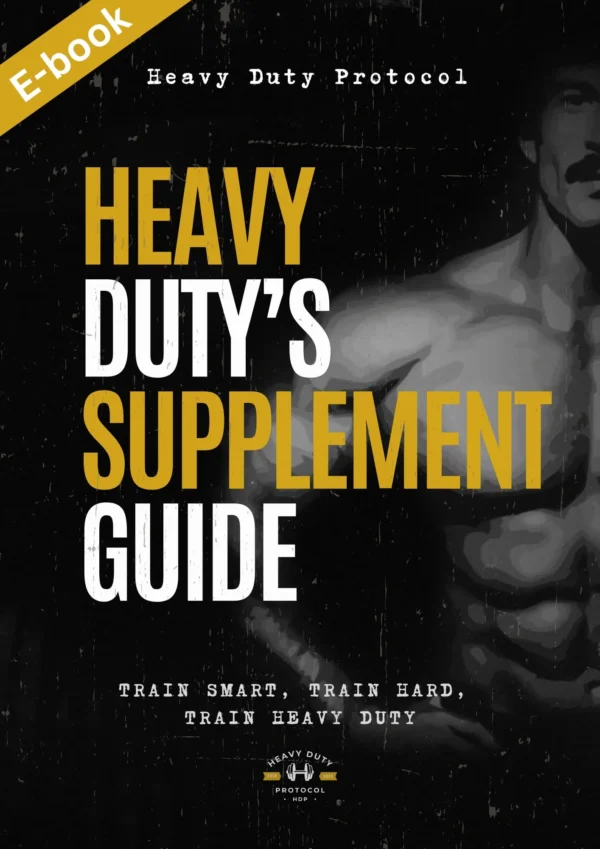 Heavy Duty Protocol - Supplement Guide eBook